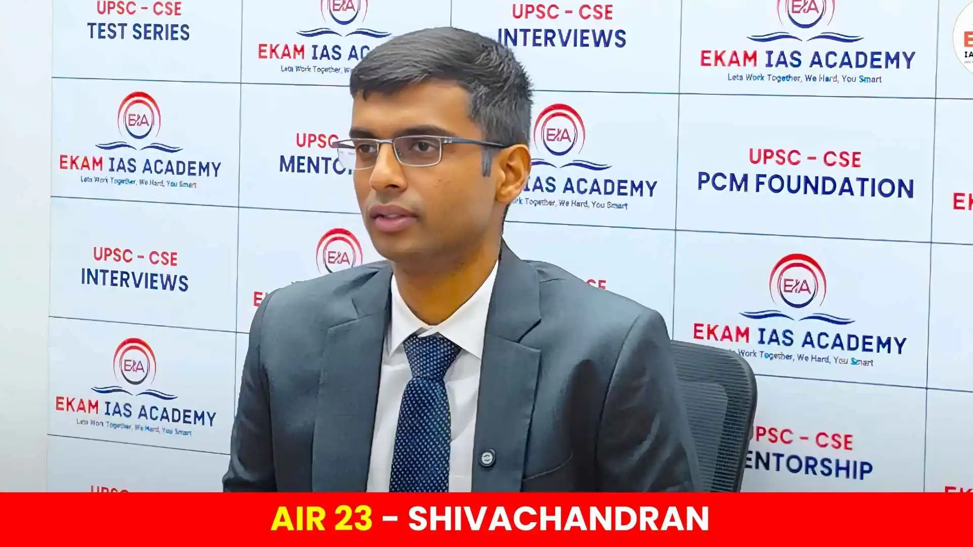 UPSC AIR 23 - SHIVACHANDRAN